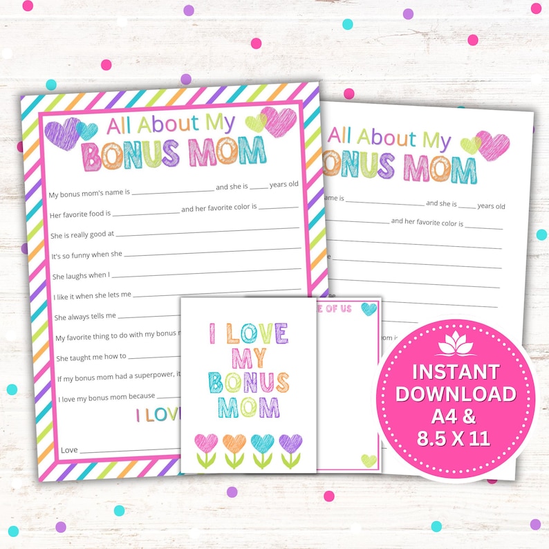 All About My Bonus Mom printable activity with bonus card, a perfect Mother's Day or birthday gift from stepchild or godchild.