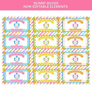 May include: A sheet of colorful Easter-themed "Bunny Bucks" gift certificates. Each certificate features a bunny holding an egg, the text "Official Bunny Bucks," and "In Carrots We Trust." The background has a striped pattern.