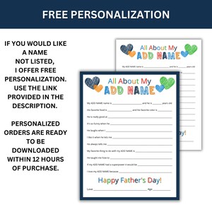 May include: Printable "All About My [Name]" fill-in-the-blank questionnaire for Father's Day. The questionnaire has colorful hearts and lines for writing. The text "Happy Father's Day!" is at the bottom.