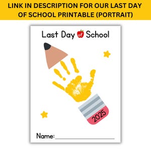 Last Day of School Handprint Art: Pencil Keepsake (PDF) - Etsy