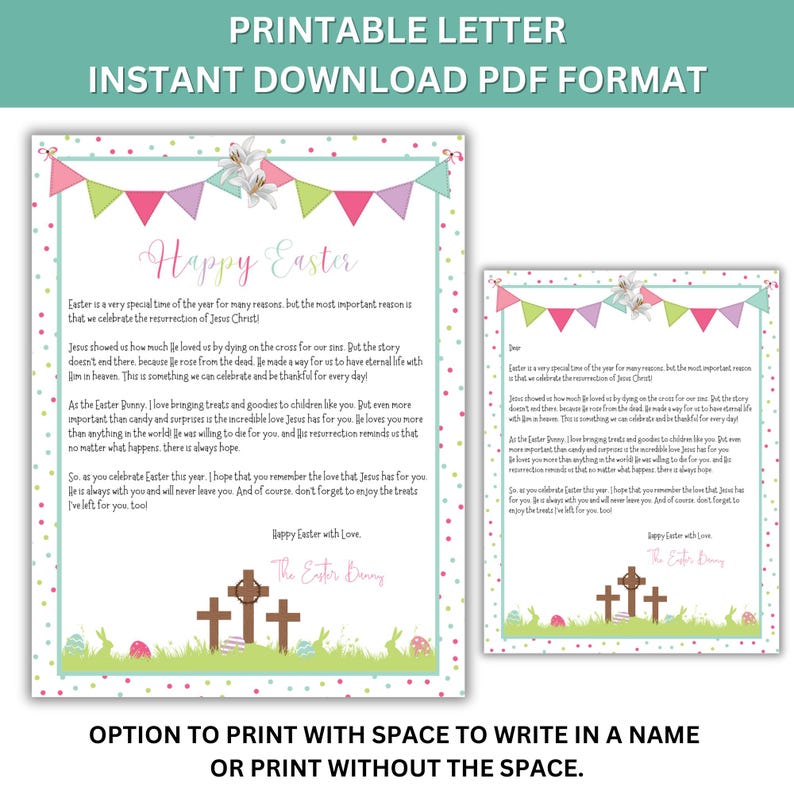May include: Printable Easter letter with a pink, green, and blue color scheme. The letter includes a message about the meaning of Easter and the resurrection of Jesus Christ. The letter is decorated with a bunny, eggs, and crosses. The text reads "Happy Easter" and "The Easter Bunny".