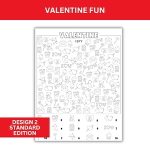 May include: Black and white printable Valentine's Day I Spy game with a grid of 100 squares. The squares contain images of hearts, teddy bears, cupcakes, arrows, envelopes, lollipops, and the words "I Love You".