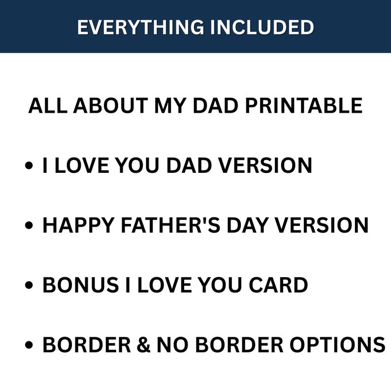 All About My Dad includes two printable versions "Happy Father's Day" and "I Love You" as well as a Father's Day card.