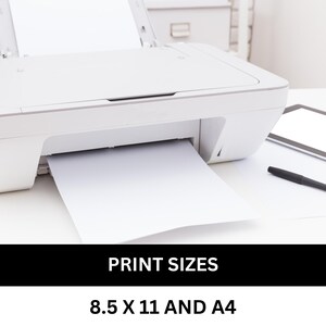 May include: A white printer with a sheet of paper coming out of the paper tray. The text "PRINT SIZES 8.5 X 11 AND A4" is displayed below the printer.