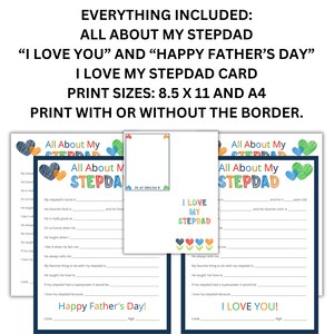 May include: Printable "All About My Stepdad" card with colorful hearts and a blue border. The card includes fill-in-the-blank prompts for children to write about their stepdad, such as his favorite food, what he is good at, and what he always tells them. The card also includes the phrases "I Love You" and "Happy Father's Day!"
