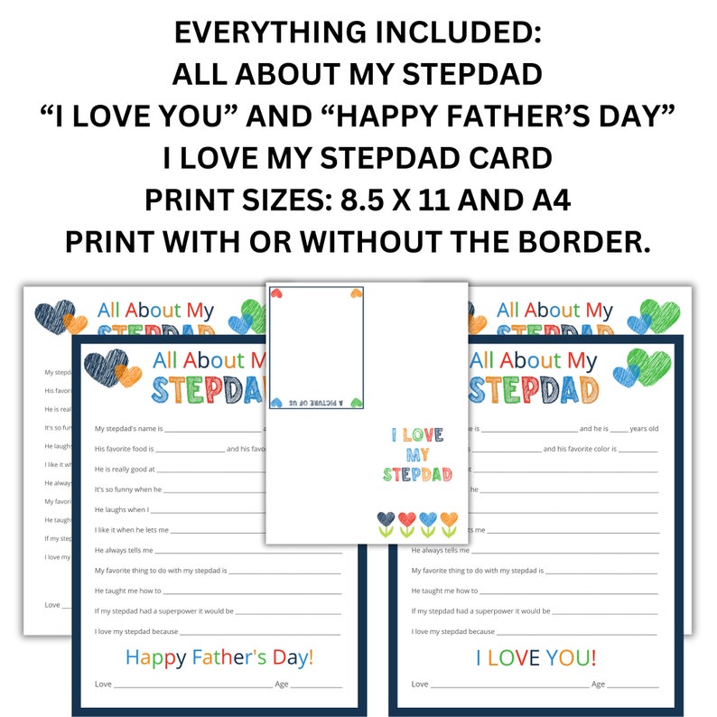 May include: Printable "All About My Stepdad" card with colorful hearts and a blue border. The card includes fill-in-the-blank prompts for children to write about their stepdad, such as his favorite food, what he is good at, and what he always tells them. The card also includes the phrases "I Love You" and "Happy Father's Day!"