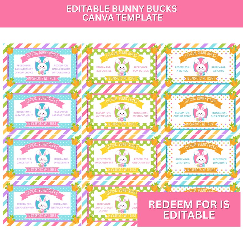 May include: A collection of colorful Easter-themed Bunny Bucks templates. Each features a bunny illustration and text like "Redeem for Karaoke Night" and "In Carrots We Trust." The words "Editable Bunny Bucks Canva Template" are at the top.