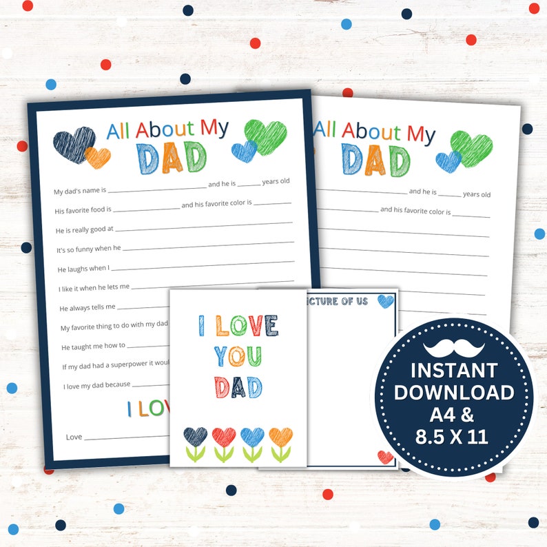 All about my dad printable. Fun prompts for a child to answer about their dad. Includes an I Love You Dad card to draw a picture or personalized message. Instant download PDF. 8.5 x 11 and A4. Perfect for Fathers Day or birthday.