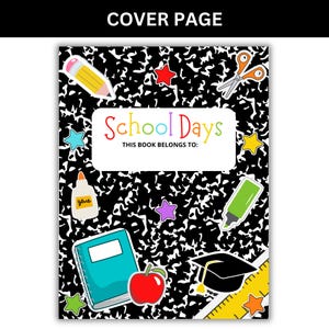 School memory book printable cover page for first and last day keepsakes.