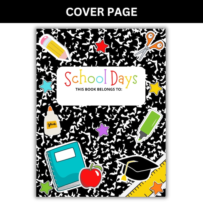 School memory book printable cover page for first and last day keepsakes.