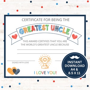 Puede incluir: Un certificado imprimible que dice "Certificado por ser el mejor tío". El certificado tiene un trofeo colorido, corazones y el texto "Este premio certifica que eres el mejor tío del mundo porque..." También dice "Firmado con amor" y "¡Te quiero!" La esquina inferior derecha dice "Descarga instantánea A4 & 8,5 x 11".