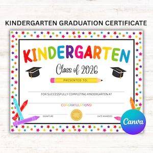 Kindergarten Graduation Certificate Editable, Class of 2026 Graduation Award, Canva Template PDF