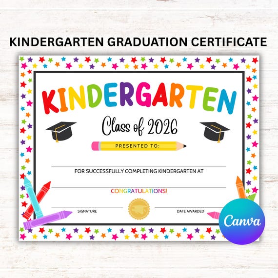 Kindergarten Graduation Certificate Editable, Class of 2026 Graduation Award, Canva Template PDF