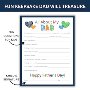 Printable Father's Day questionnaire with colorful hearts and the text "All About My Dad".  The questionnaire includes prompts like "My dad's name is", "His favorite food is", "He is really good at", "It's so funny when he", "He laughs when I", "I like it when he lets me", "He always tells me", "My favorite thing to do with my dad is", "He taught me how to", "If my dad had a superpower it would be", "I love my dad because", "Love", and "Age".