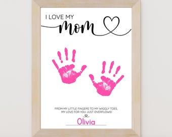 I Love My Mom Handprint Art, Mother's Day Gift (Instant Download PDF)