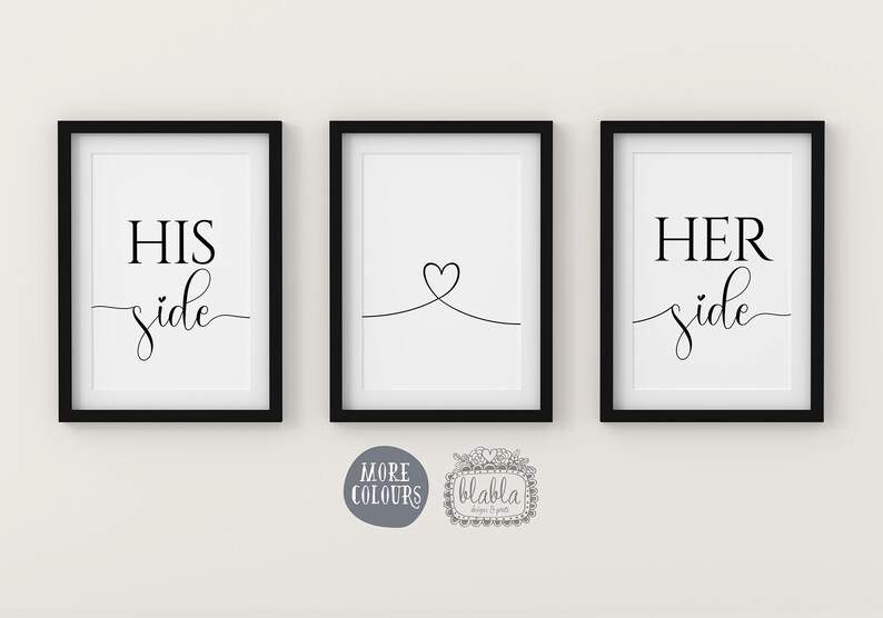 May include: Three black framed prints with white backgrounds. The left print says "HIS side" in black cursive writing. The right print says "HER side" in black cursive writing. The middle print has a simple line drawing of a heart.