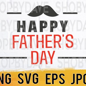 Archivos de diseño PNG SVG EPS JPG del Feliz Día del Padre, descarga instantánea para uso comercial comercial