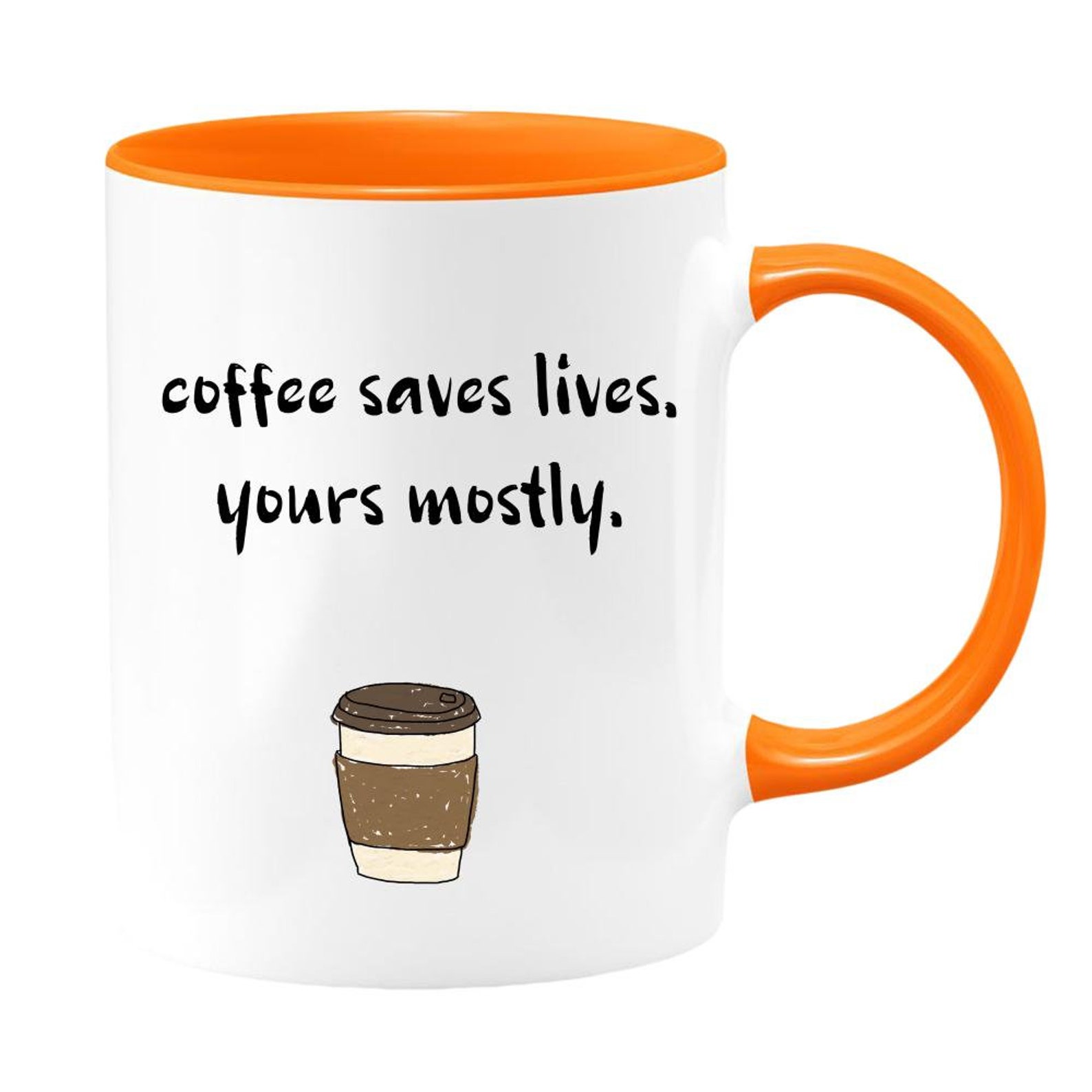 Coffee saves lives yours mostly twotoned coffee mug gift Etsy