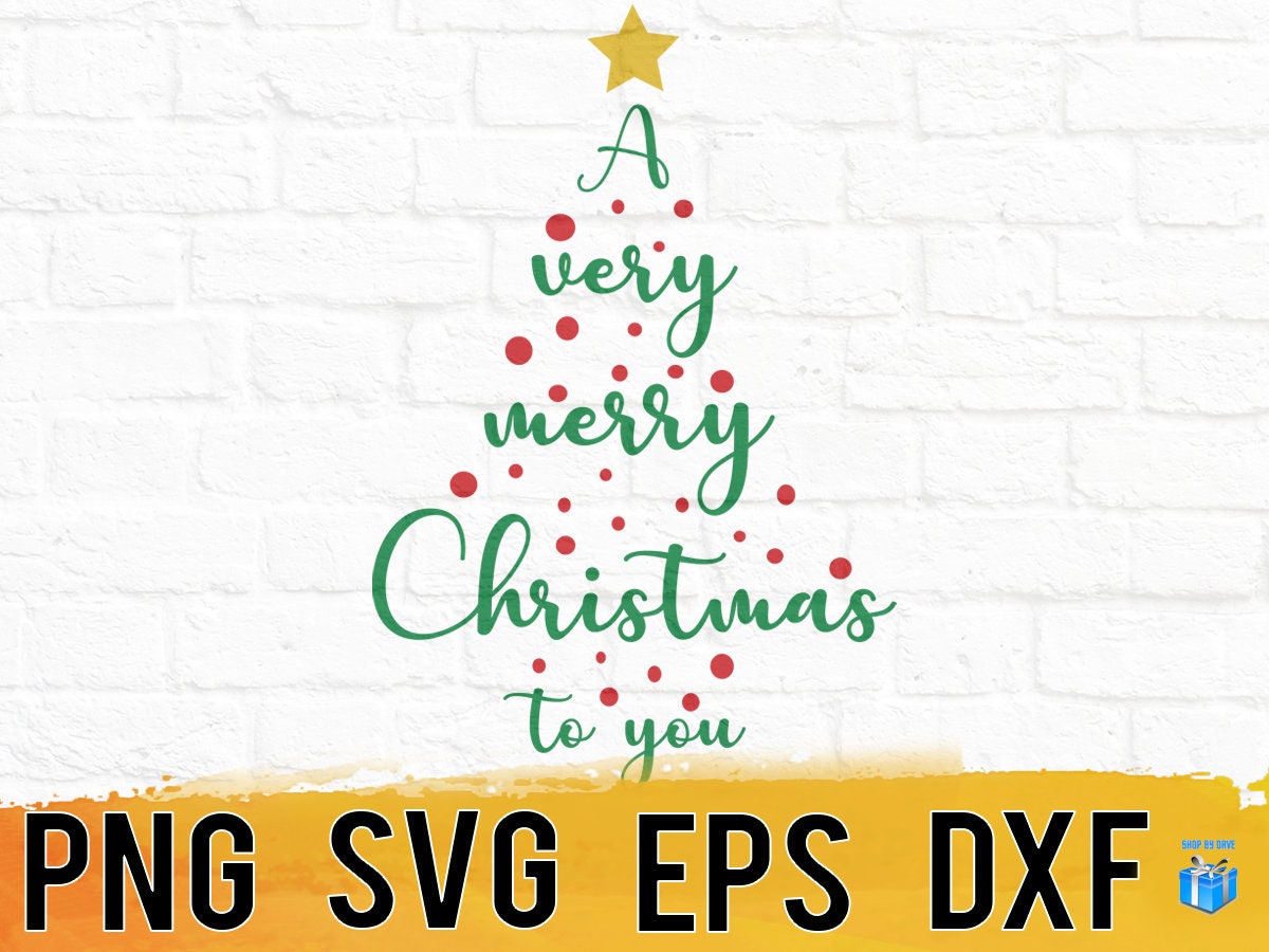 Very Merry Christmas Tree Png Svg Eps Dxf Design Files - Etsy