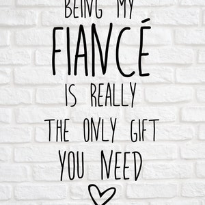Being my fiance svg png design file, instant download for commercial business use