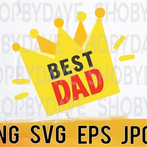 Archivos de diseño PNG, SVG, EPS y JPG para el mejor papá, descarga instantánea para uso comercial.