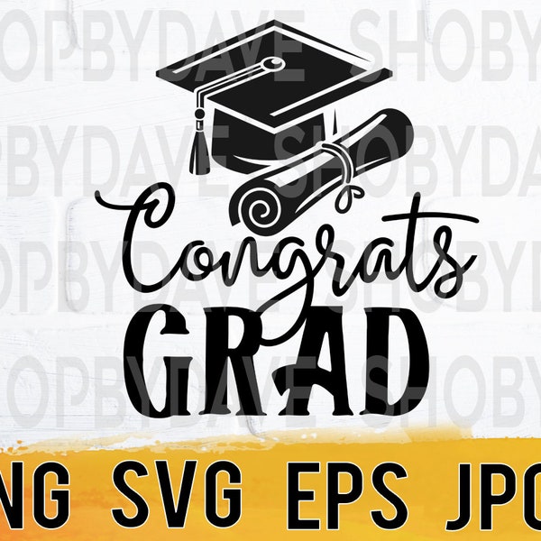 Congrats grad png svg eps jpg design files, instant download for commercial business use