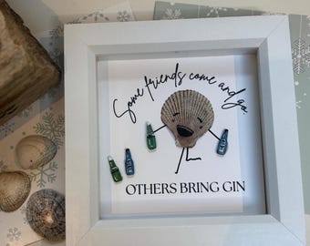 Salty Sisters Shell Art | “Some Friends Come and Go, Others Bring Gin” | Gin Lover Gift | Funny Shell Art | Nautical Wall Decor