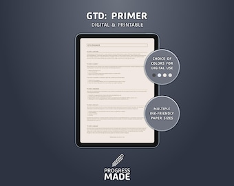 GTD Primer, Digital And Printable PDFs, Multiple Colors And Paper Sizes