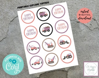 Construction GIRL Birthday Baby Shower Cupcake Toppers 6 Designs INSTANT Digital DOWNLOAD Editable with Corjl Dump Truck; Excavator; Backhoe