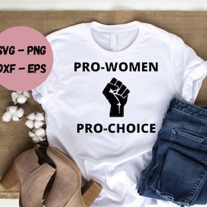 Pro Choice | Womens Rights | My Body My Choice | SVG