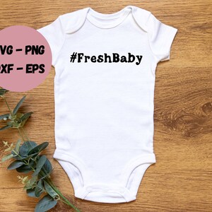 Baby SVG, Newborn SVG, Baby Bodysuit, Baby Shower, SVG for Cricut
