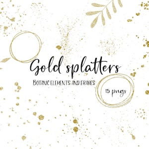 Clipart con schizzi di glitter ed elementi botanici per design abbaglianti Elementi con schizzi d'oro, inchiostro dorato, elementi digitali per la decorazione