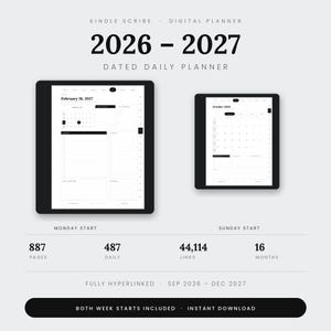 May include: A Kindle Scribe digital planner for 2026-2027 featuring a dated daily layout. The display shows a Monday start and a Sunday start option with 887 pages, 487 daily pages, 44,114 links, and 16 months of coverage from September 2026 to December 2027.