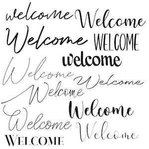 Welcome SVG | Welcome PNG | JPEG | Digital Download | Welcome Sign | cursive | bold