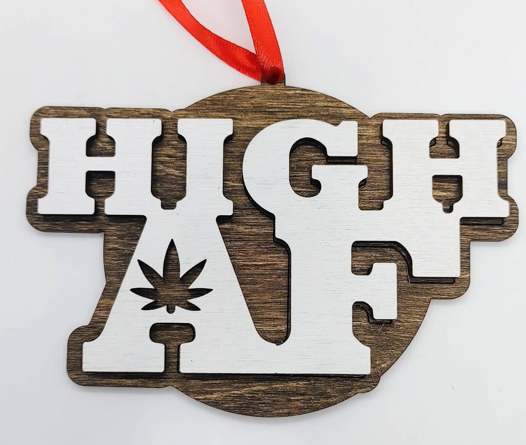 Weed Ornaments high Af Funny Ornaments. White Elephant Gifts. Marijuana, Weed, Gingerbread
