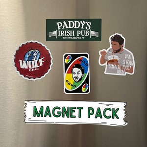 It's Always Sunny in Philadelphia Magnets, It's Always Sunny, Paddy's Pub, Wild Card, Paddy's Irish Pub, Spaghetti Policy, Magnets