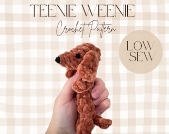 May include: A crochet pattern for a small, brown dachshund dog. The pattern is called "Teenie Weenie" and is a low-sew project. The pattern is available as a digital download.