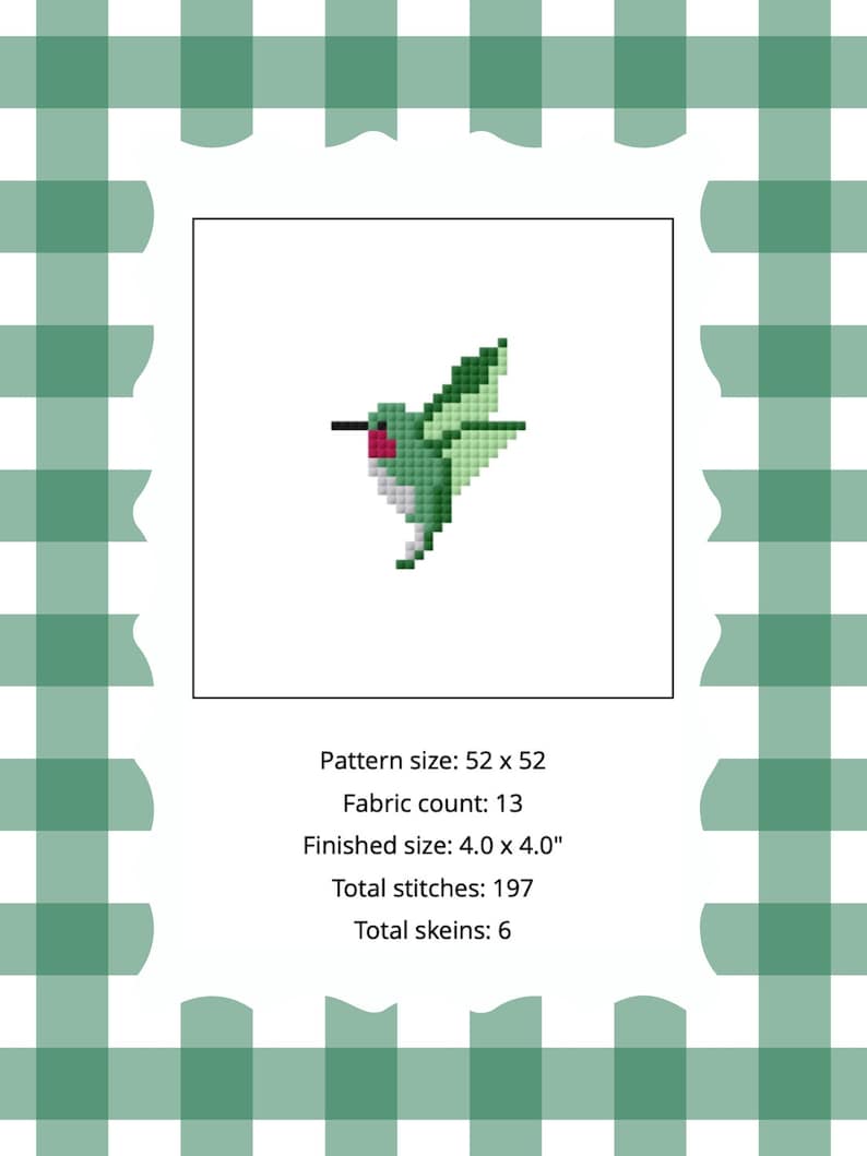 May include: A cross-stitch pattern featuring a hummingbird in shades of green, red, and white. The finished size is 10.16 x 10.16 cm. The pattern size is 52 x 52, with a fabric count of 13. The total stitches are 197, and it requires 6 skeins.