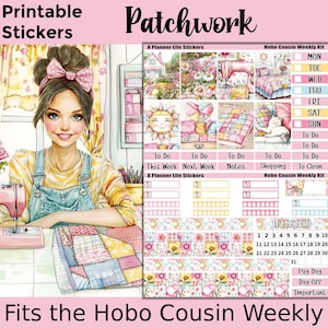 May include: Watercolor illustration of a woman with a pink sewing machine, a patchwork quilt, and planner stickers. The image includes the text "Printable Stickers", "Patchwork", and "Fits the Hobo Cousin Weekly".
