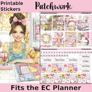 May include: Printable stickers for a planner featuring a patchwork design with a woman sewing. The stickers include a calendar, days of the week, and floral patterns. The text "Patchwork" and "Fits the EC Planner" are included in the image.
