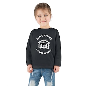 Catholic Toddler Long Sleeve Tee, Christmas T-shirt, Christmas Shirt, Catholic Shirt, Jesus Shirt, Christmas Toddler Gift, Godchild Gift