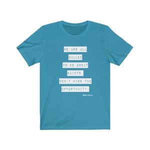Funny Catholic Quote Jersey Tee, Mother Angelica Quotes, Catholic Saints Gifts, Funny Catholic Shirt, Catholic Shirt, Catholic Gift
