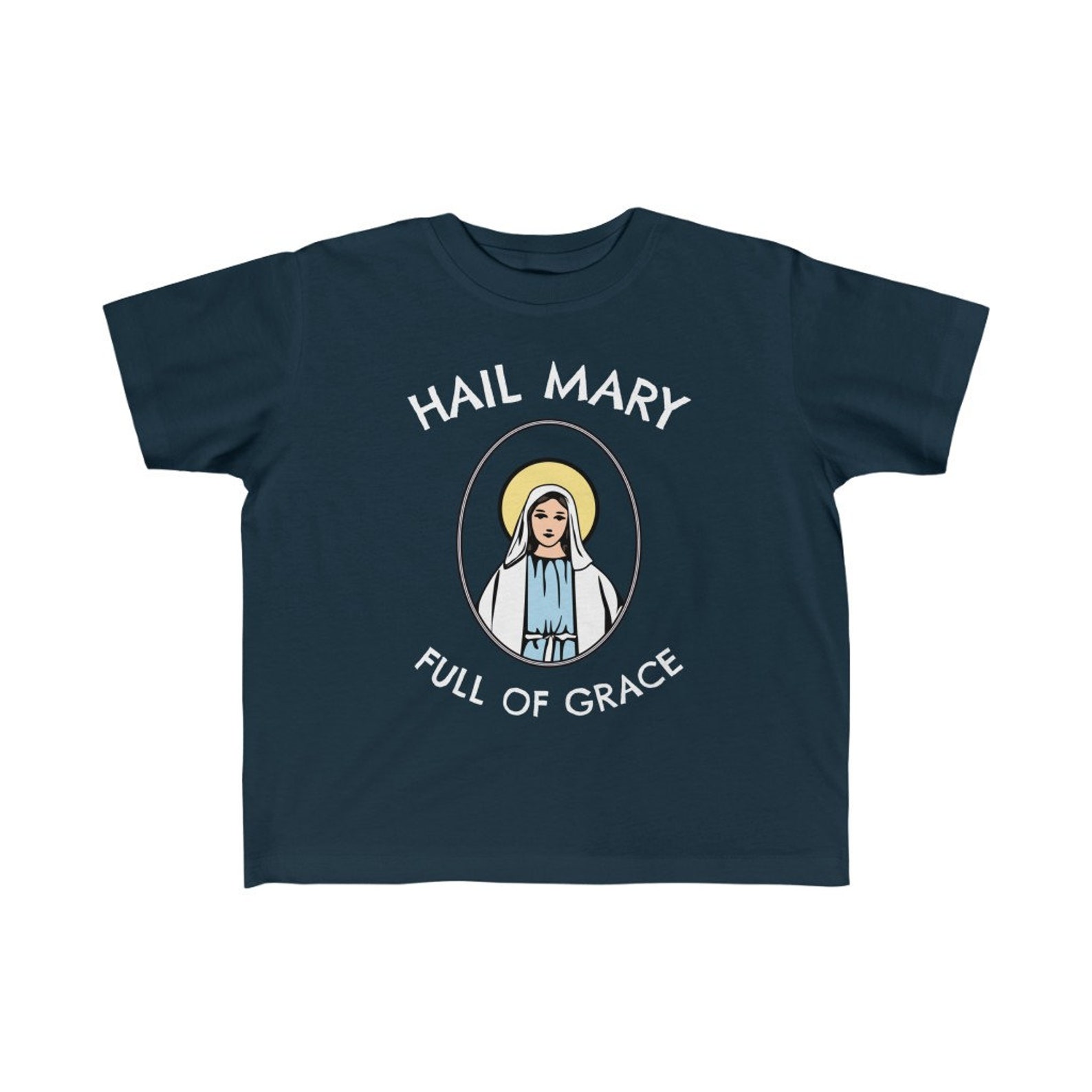 Catholic Kid's Shirt, Toddler Jersey Tee, Mary Shirt Mary Mother of God