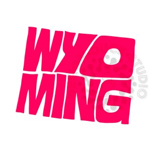 Wyoming State Typography, Wyoming State Map, Wyoming art, Wyoming
