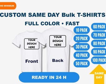 Bulk Custom T-Shirts | Logo Printing | Business & Event Shirts | Full Color DTF | No Minimum | Fast Turnaround