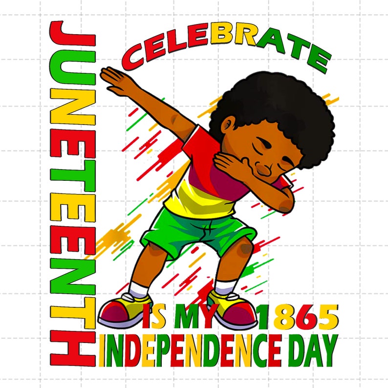 Puede incluir: Una ilustraci&oacute;n de dibujos animados de un joven negro haciendo el baile "dab". El texto "Juneteenth is my 1865 Independence Day" est&aacute; escrito en rojo, amarillo y verde, los colores de la bandera panafricana. Las palabras "Celebrate" est&aacute;n escritas en un arco sobre la cabeza del ni&ntilde;o.