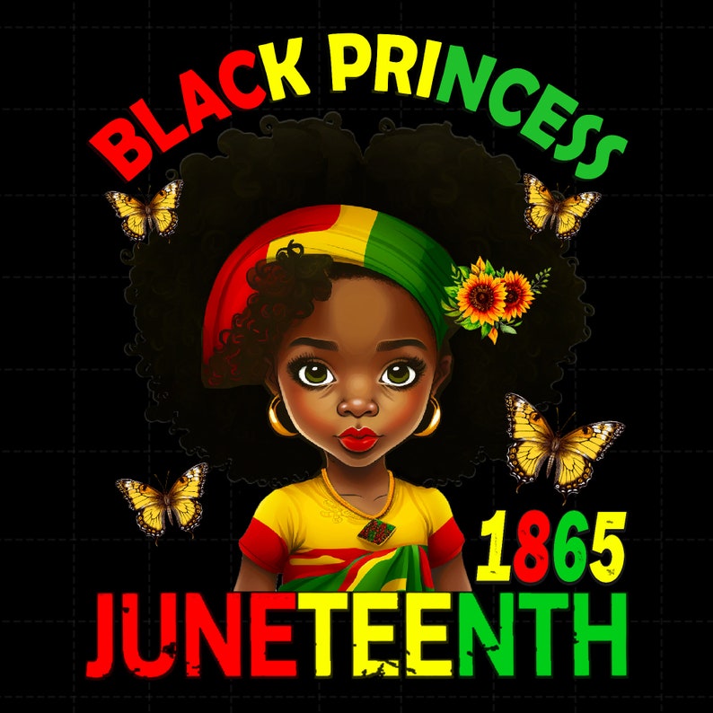 Puede incluir: Gr&aacute;fico Black Princess Juneteenth con una ilustraci&oacute;n de dibujos animados de una joven negra con un turbante verde, amarillo y rojo y un atuendo a juego. El texto "Black Princess" est&aacute; en letras amarillas y verdes, y el texto "Juneteenth 1865" est&aacute; en letras rojas, amarillas y verdes.