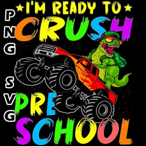 I&#39;m Ready To Crush Dinosaur T-rex Grade SVG Bundle,T-Rex Dinosaur Lovers Boys and Girls,dinosaur preschool png,Kindergarten SVG for tshirt