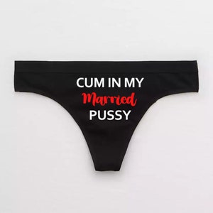 Cum in My Married Pussy Cuck Wife Thong / Hotwife Panties Slut Wife