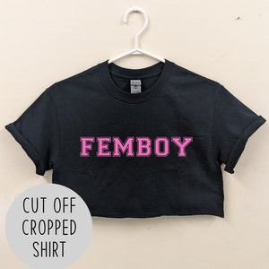 Femboy Shirt / Sissy Boy Cuckold Crop Top / Femdom Fdom Msub Kink / Mistress and Sissy Slave T-Shirt / Femboy Femboi Crop Top Shirt